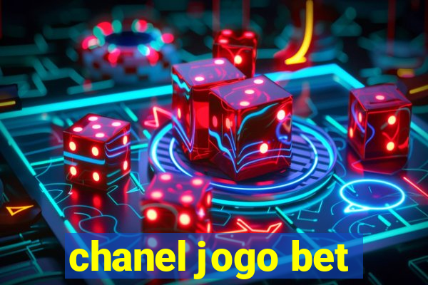 chanel jogo bet